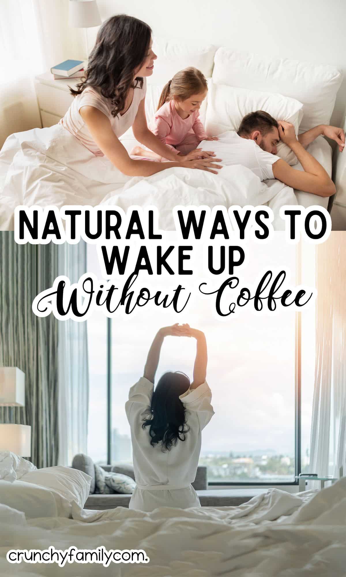 natural ways to wake up without coffee