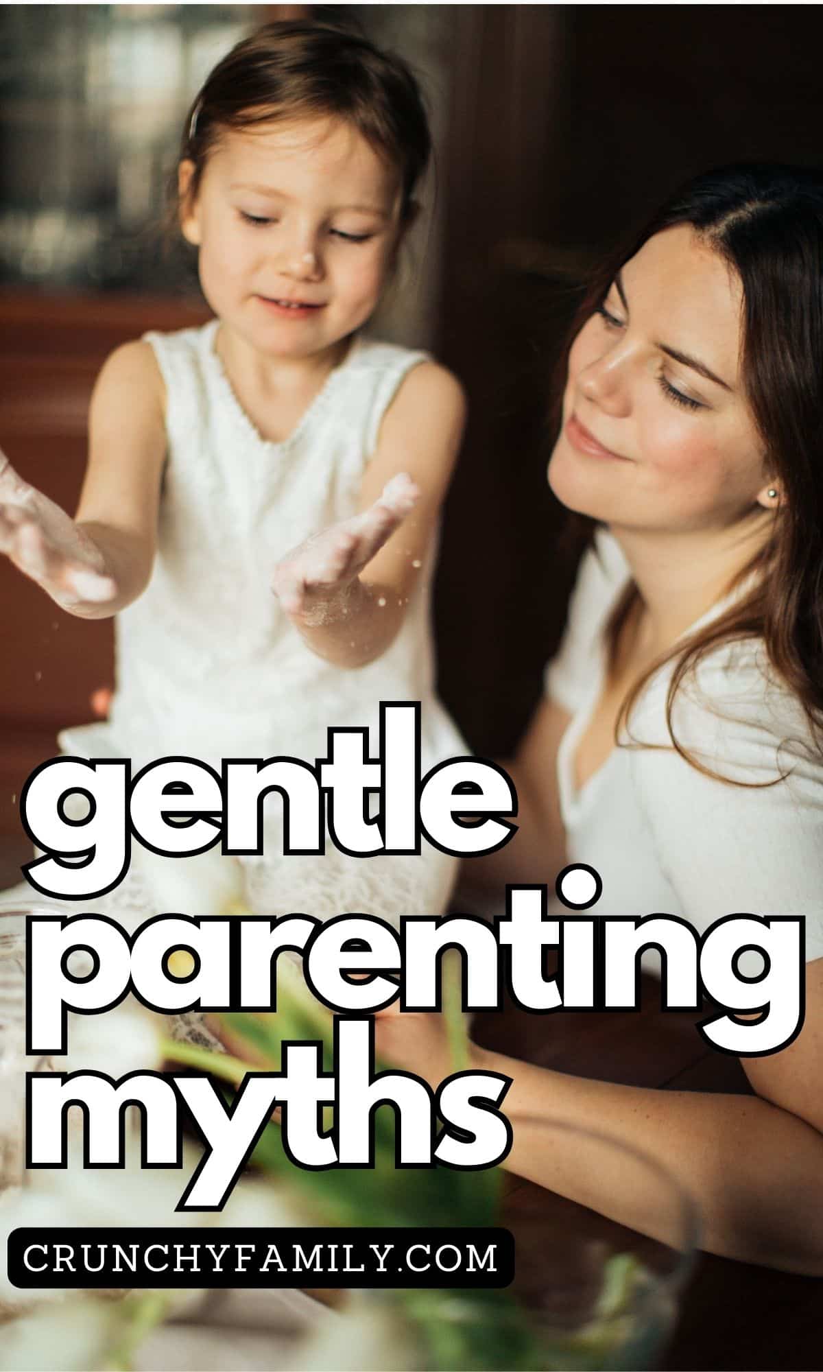 gentle parenting myths