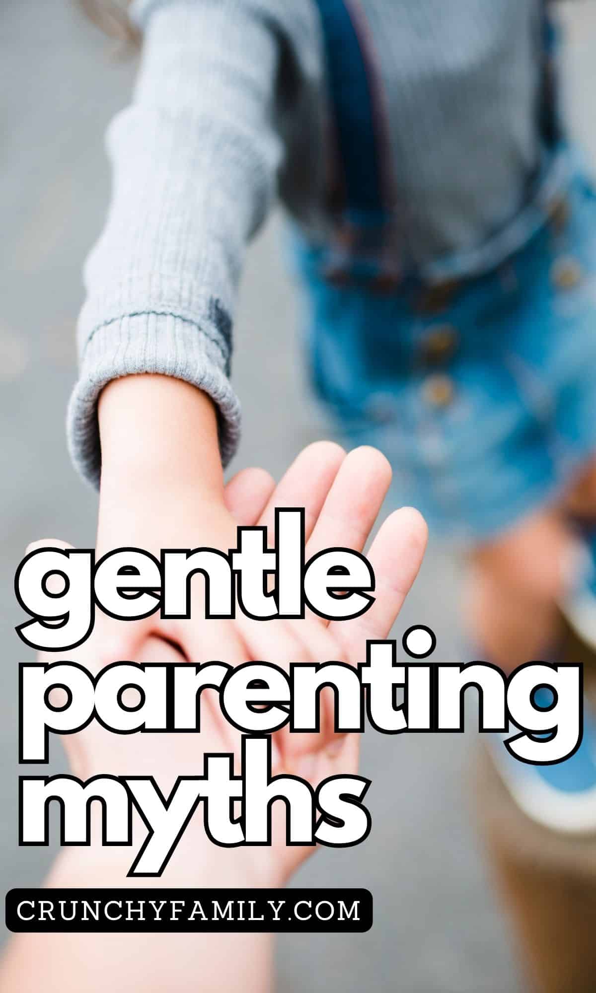 gentle parenting myths