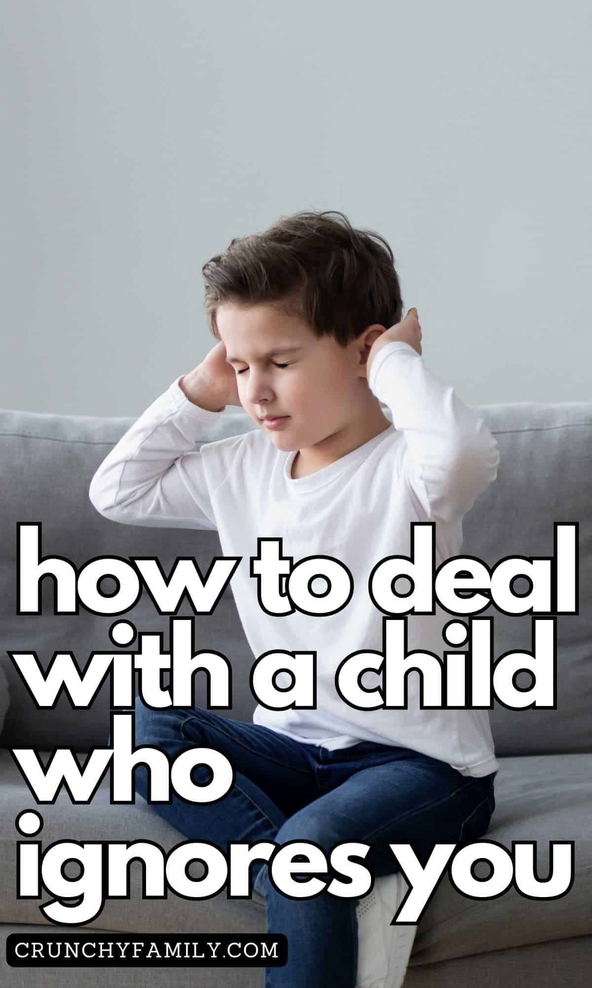 how to deal with a child ignoring parent