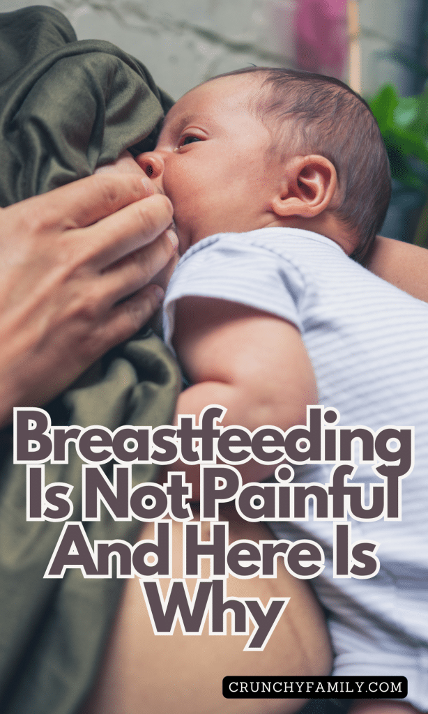 breastfeeding is not supposed to be painful