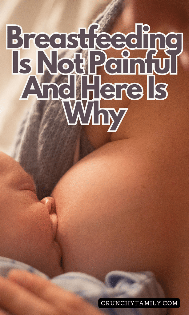 breastfeeding is not supposed to be painful