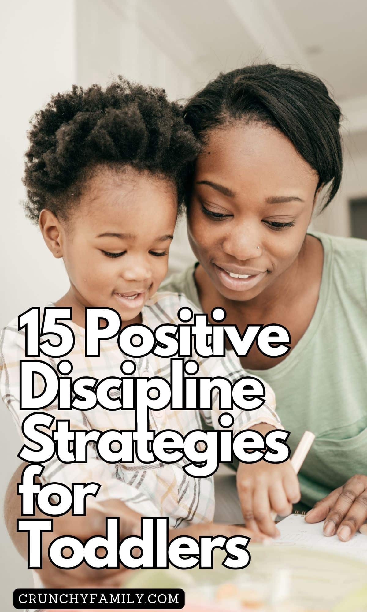 positive discipline strategies for parenting toddlers 
