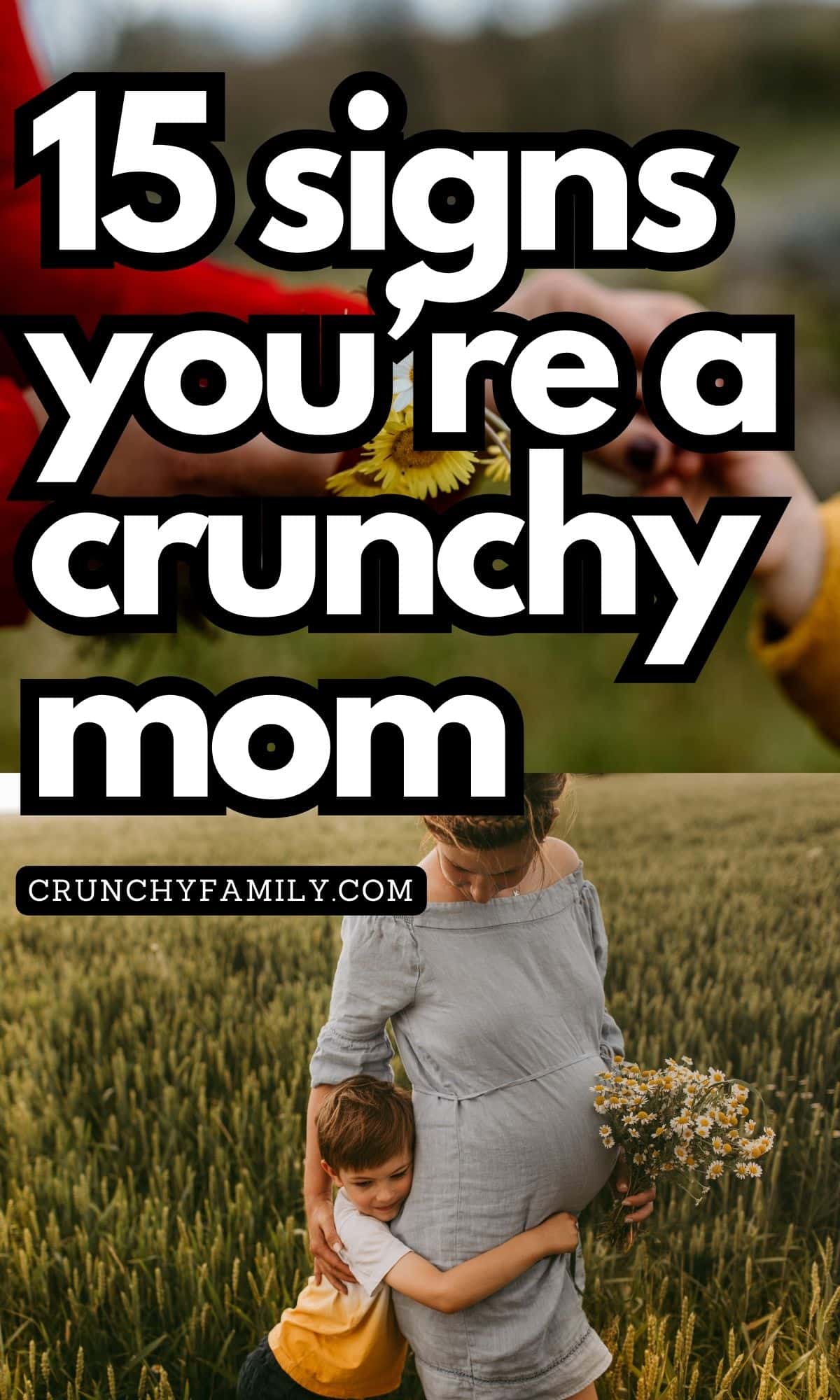 15 signs you might be a crunchy mom