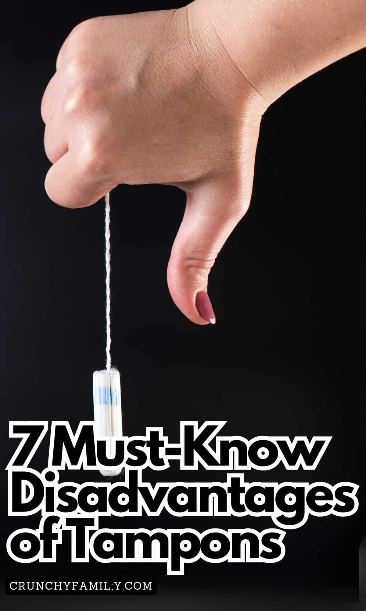 disadvantages of tampons