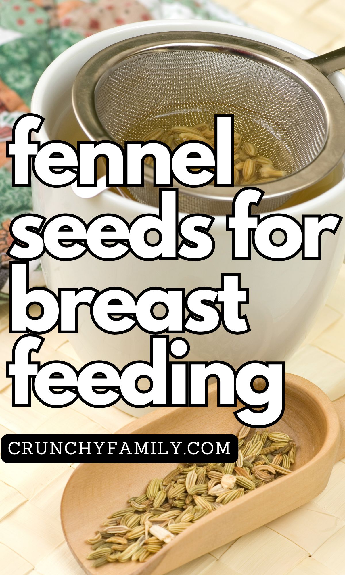 fennel seeds for breastfeeding