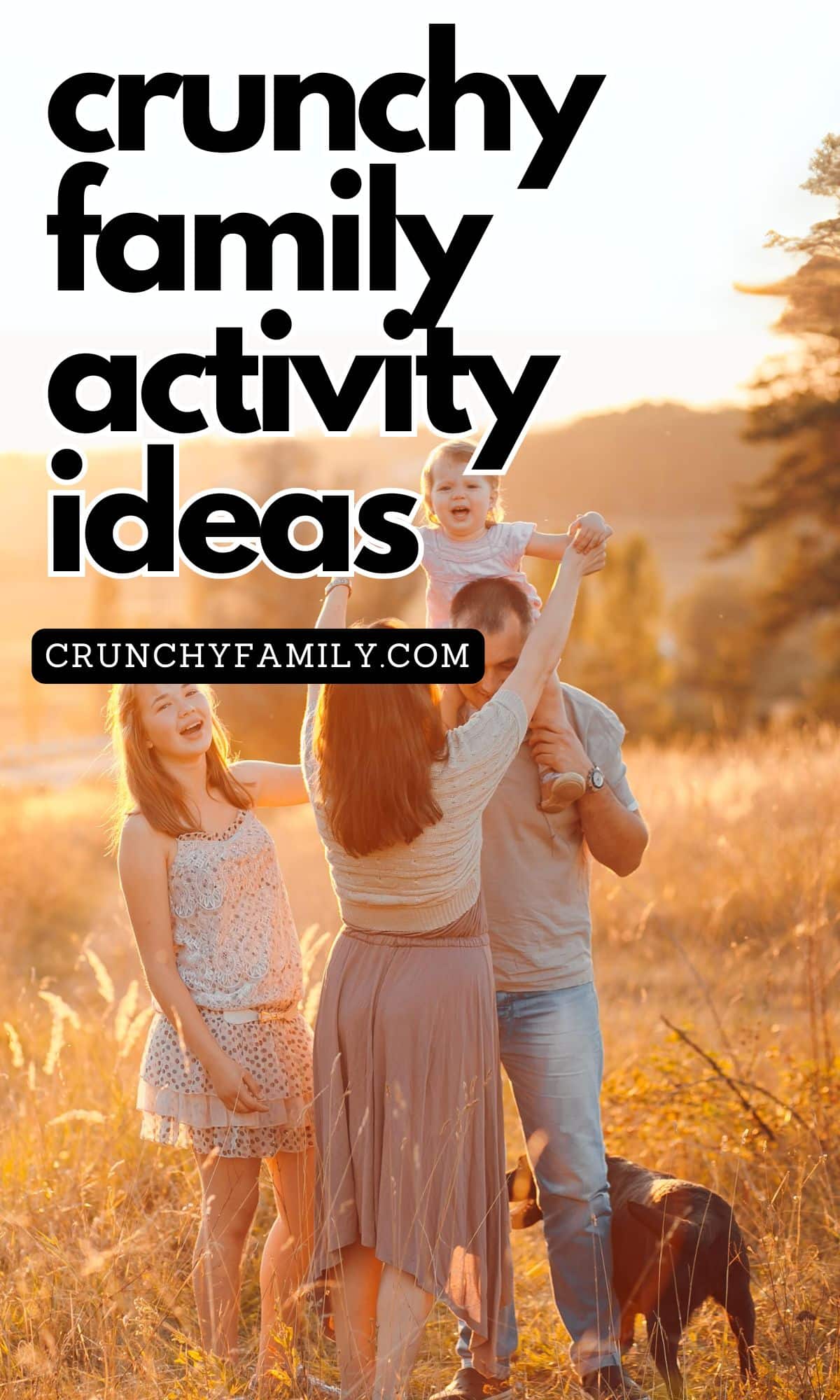 crunchy family activities for the whole family