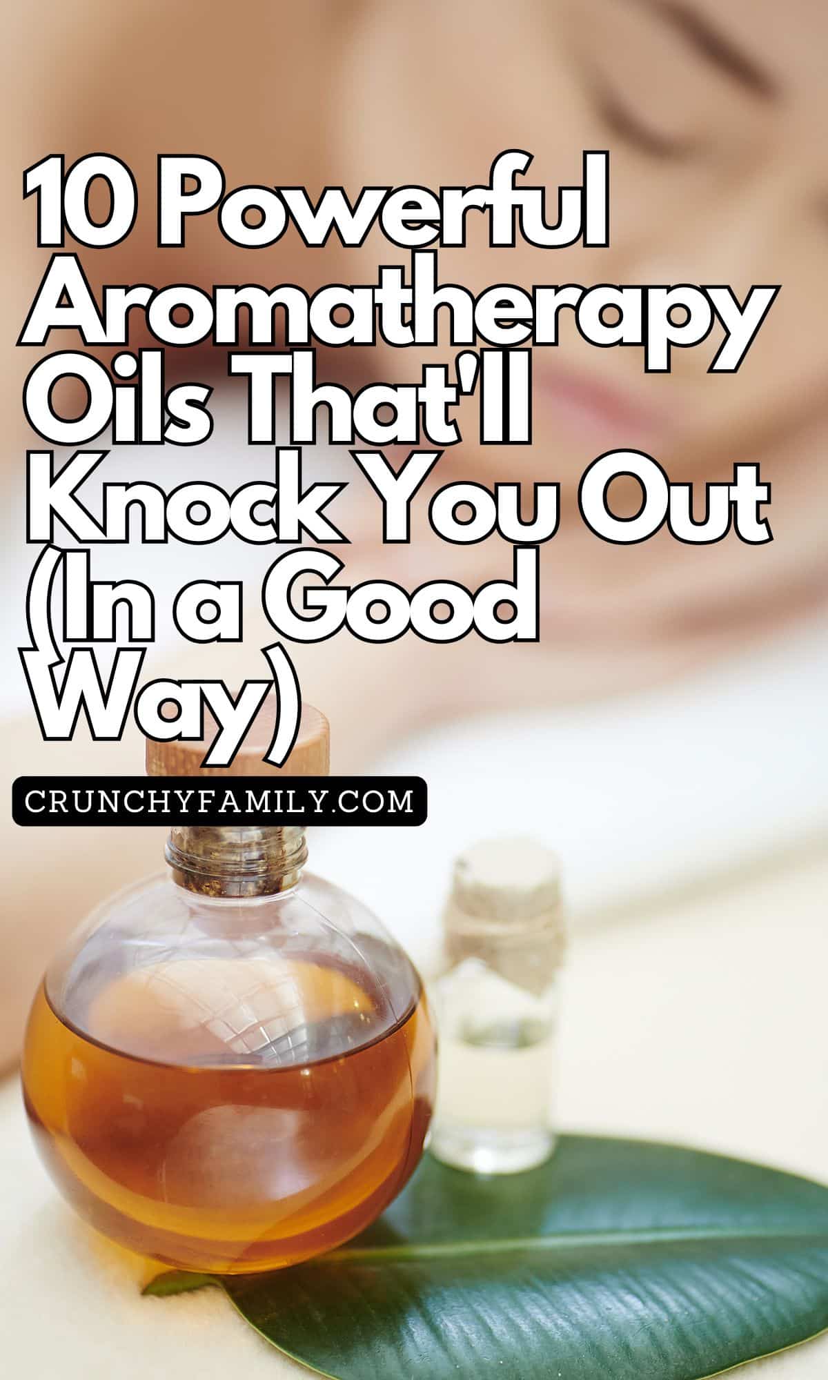 10 powerful essential oils for sleep