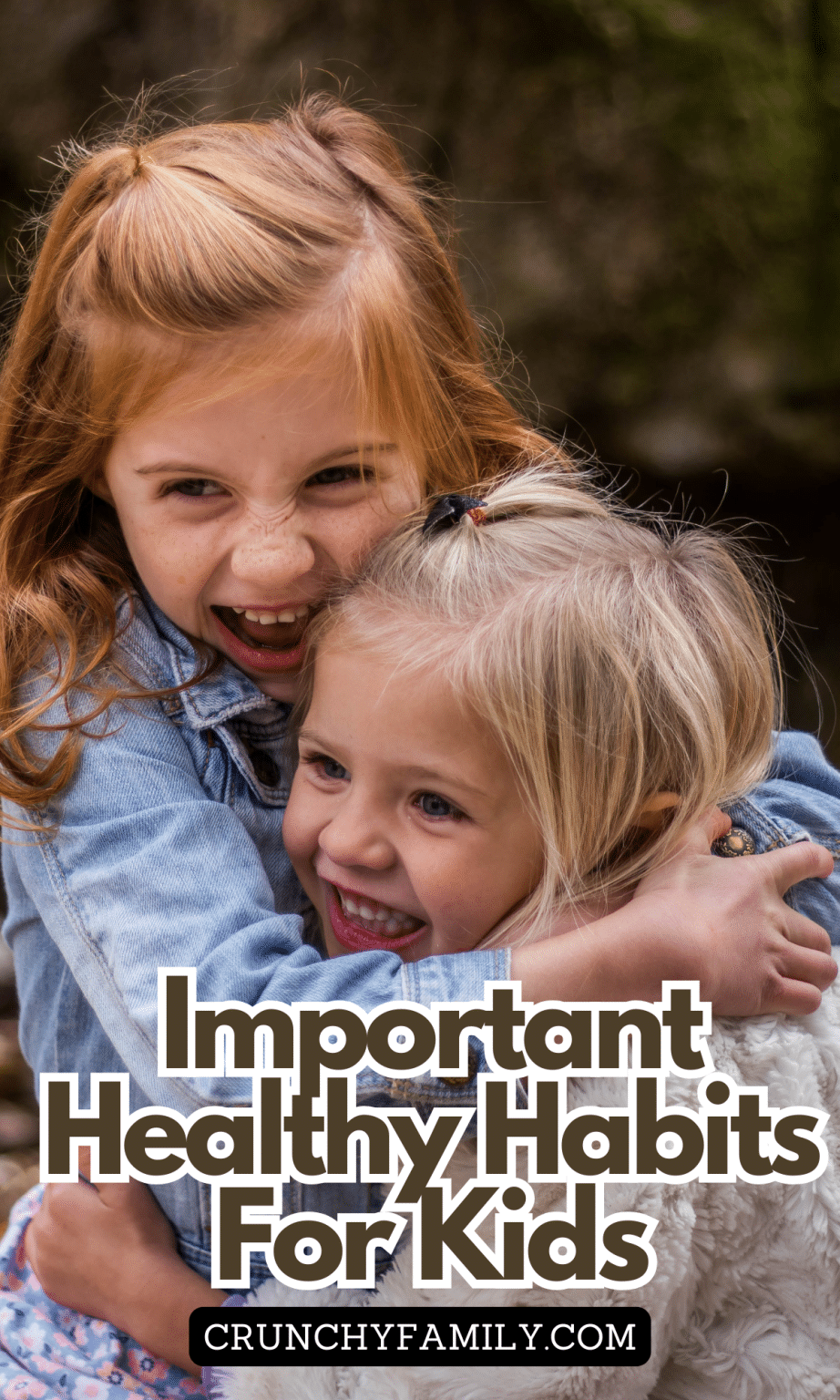 Important Healthy Habits For Kids - Crunchy Family
